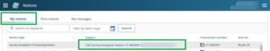 screenshot of the My notices screen. An exception processing notice is highlighted.