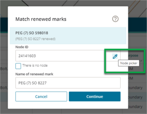 Node picker for renewed mark