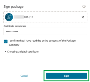 image of sign package panel. The digital certificate is connected, the passphrase is entered, the confirmation checkbox is ticked, and the Sign button is highlighted at bottom right of the panel.